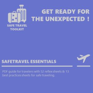 This printable PDF guide for individual travelers contains 52 reflex sheets for various situations and 13 “Good to Know” sheets, offering practical and useful tips for a safe journey.